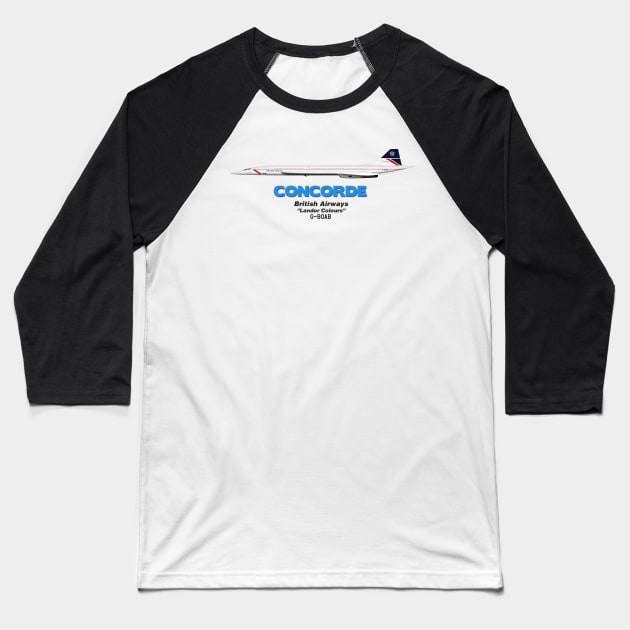 Concorde - British Airways "Landor Colours" Baseball T-Shirt by TheArtofFlying